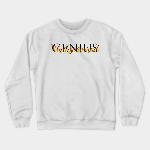 Undiscovered genius Crewneck Sweatshirt by Khalipsum